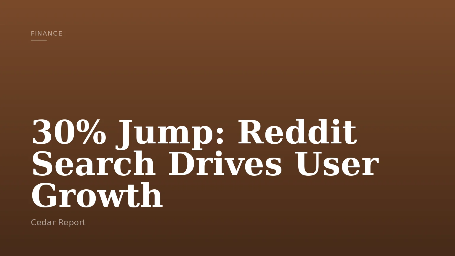 30% Jump: Reddit Search Drives User Growth
