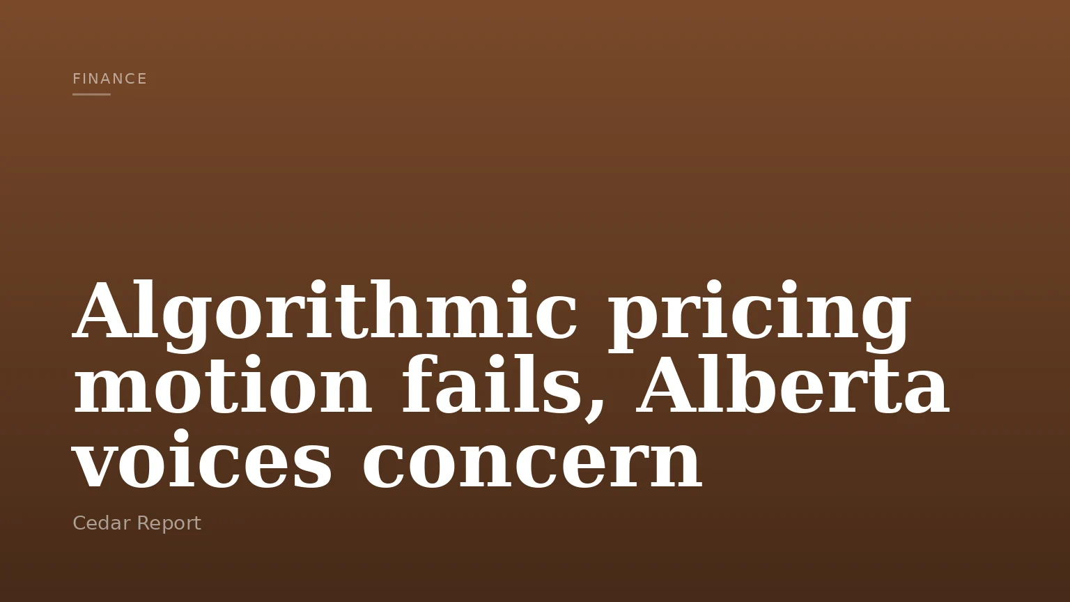 Algorithmic pricing motion fails, Alberta voices concern