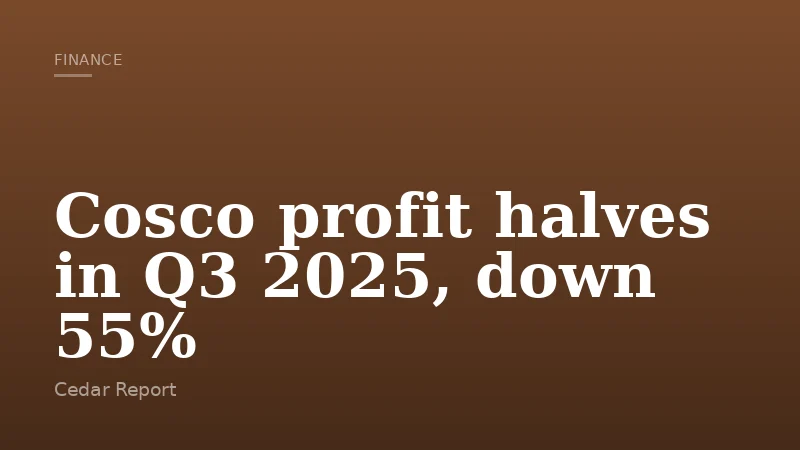 Cosco profit halves in Q3 2025, down 55%