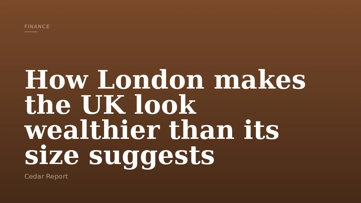 How London makes the UK look wealthier than its size suggests