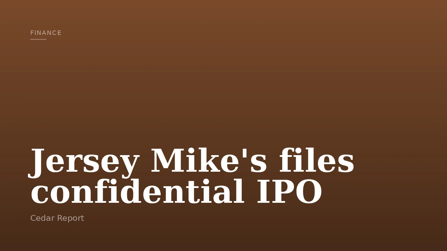 Jersey Mike's files confidential IPO