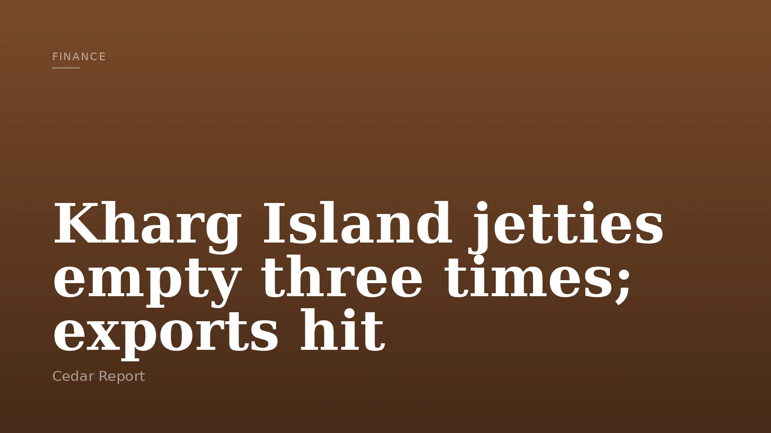 Kharg Island jetties empty three times; exports hit