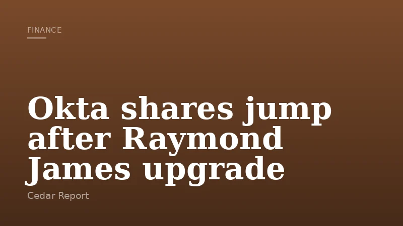 Okta shares jump after Raymond James upgrade