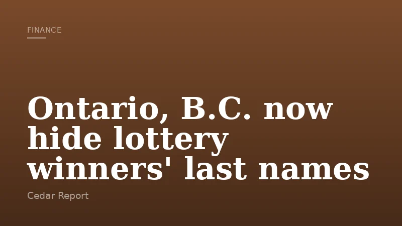 Ontario, B.C. now hide lottery winners' last names