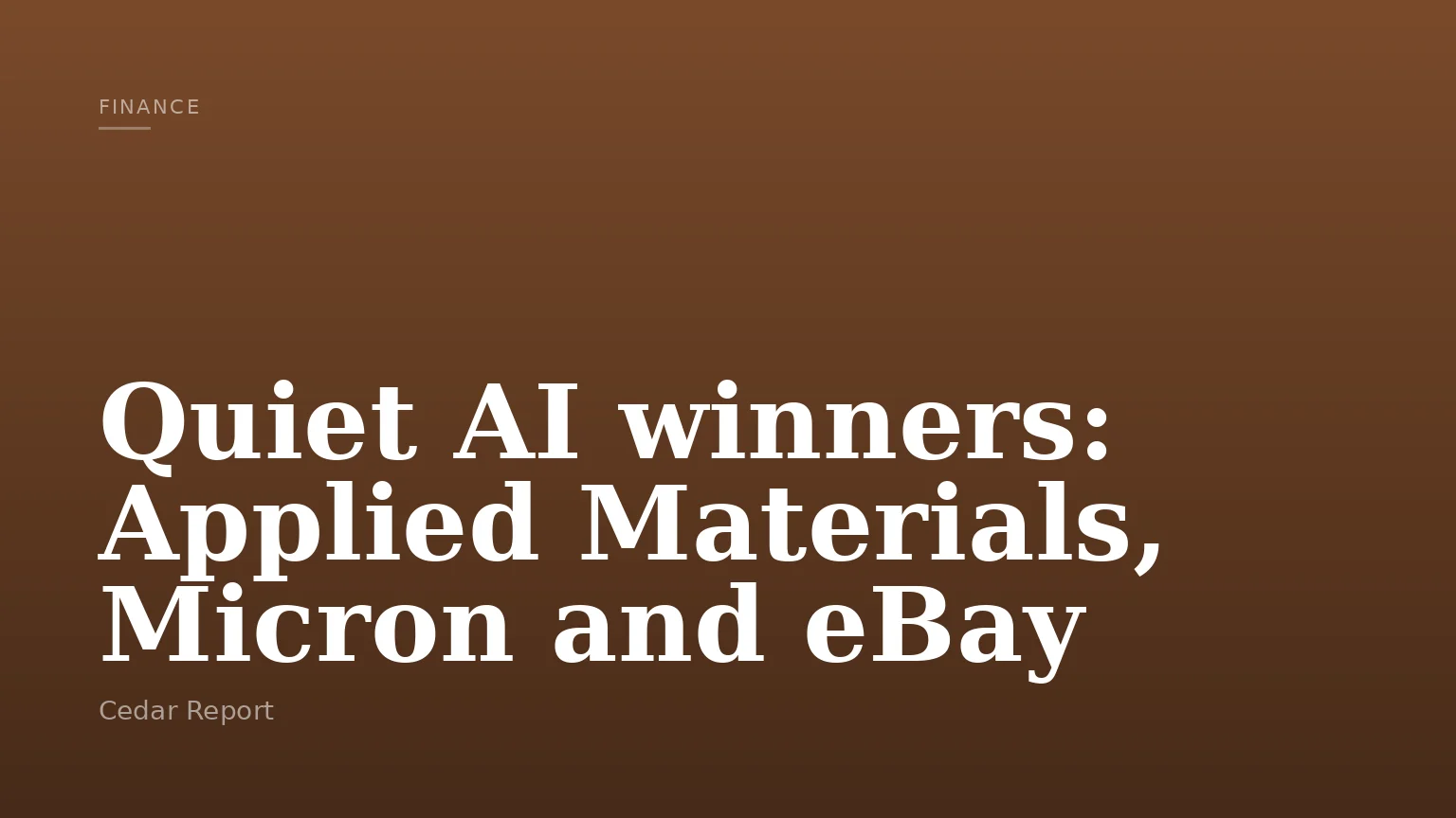 Quiet AI winners: Applied Materials, Micron and eBay