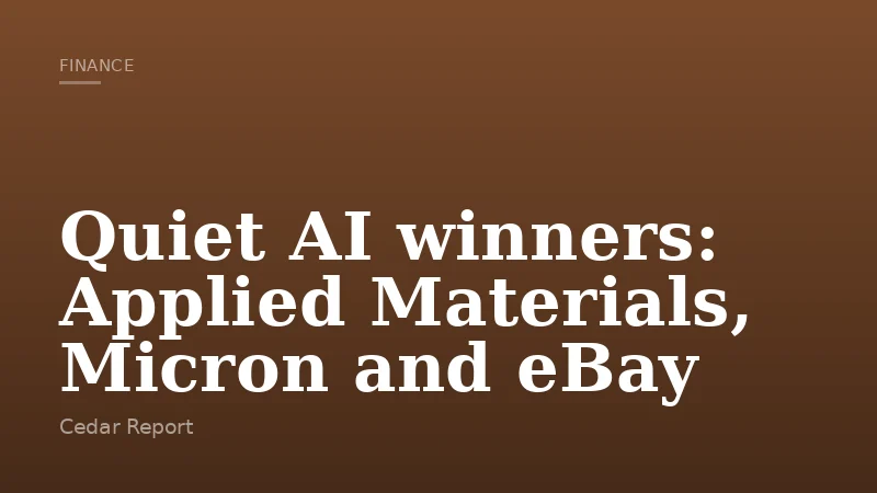 Quiet AI winners: Applied Materials, Micron and eBay