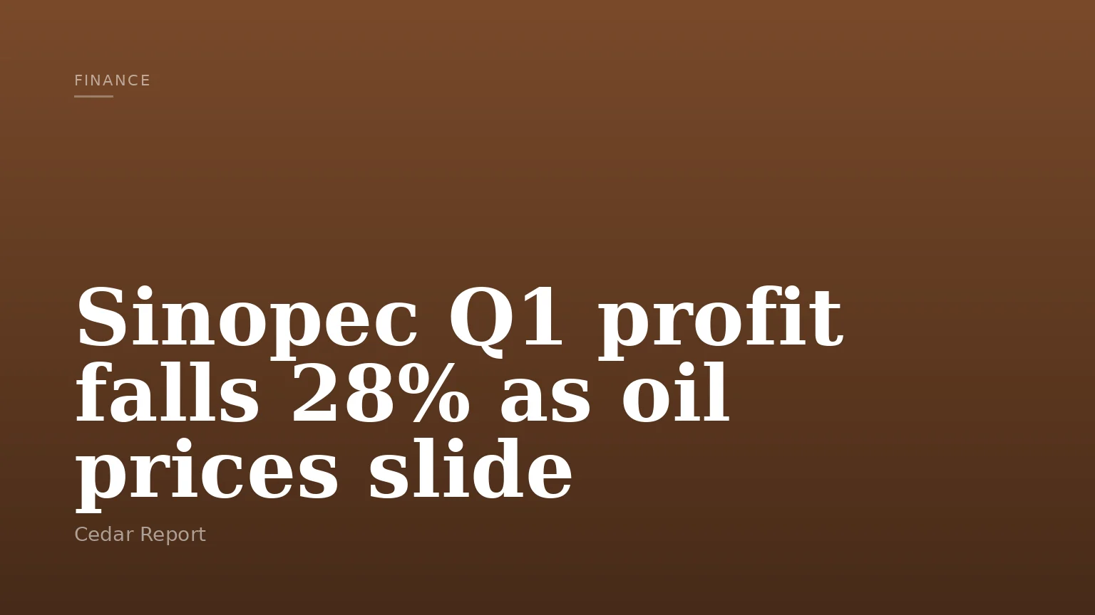 Sinopec Q1 profit falls 28% as oil prices slide