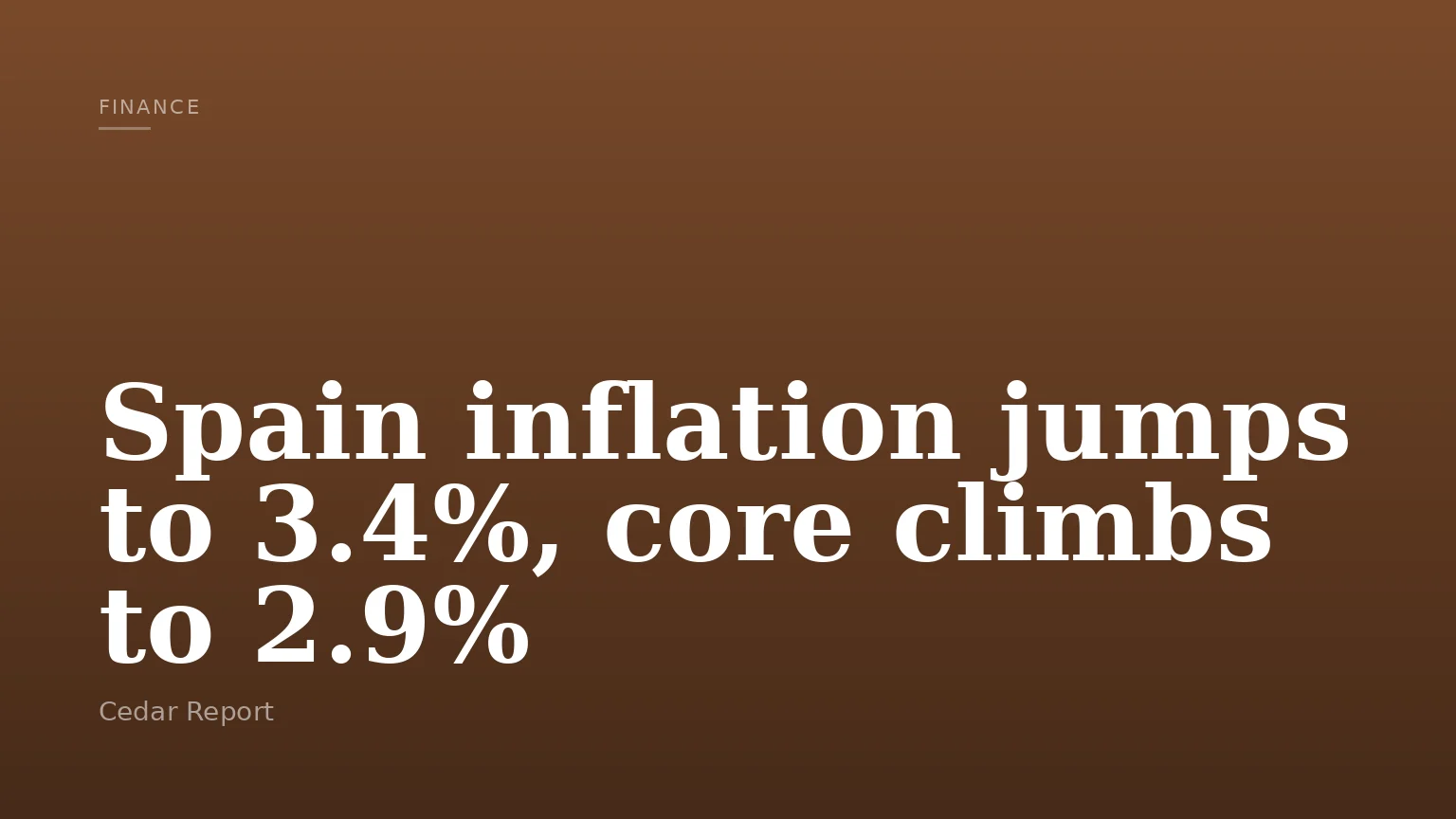 Spain inflation jumps to 3.4%, core climbs to 2.9%