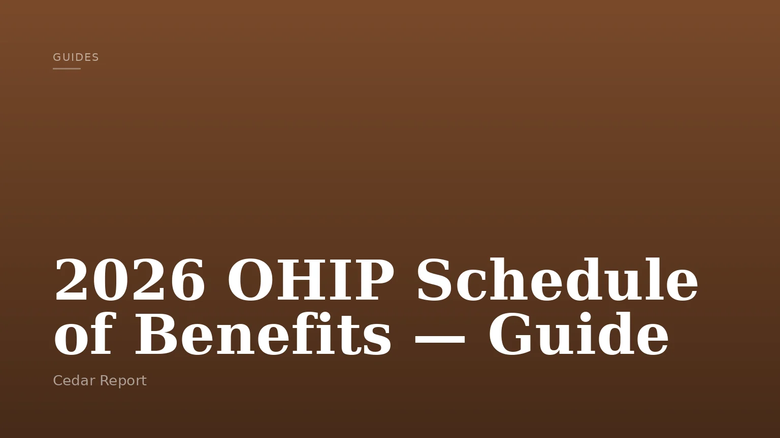 2026 OHIP Schedule of Benefits — Guide