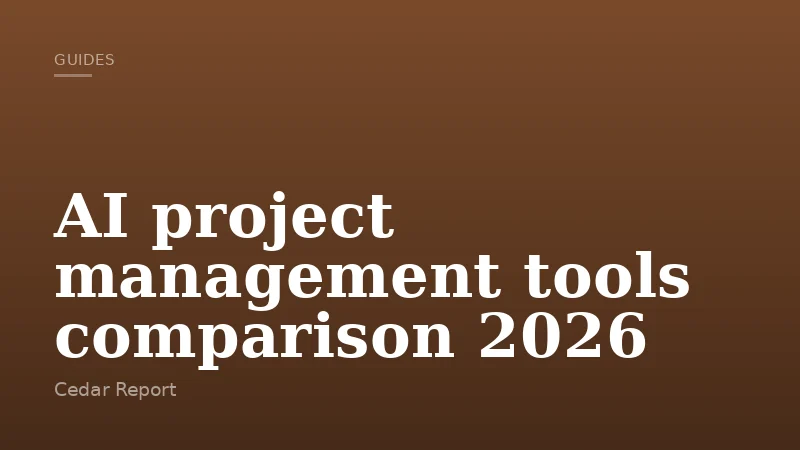 AI project management tools comparison 2026