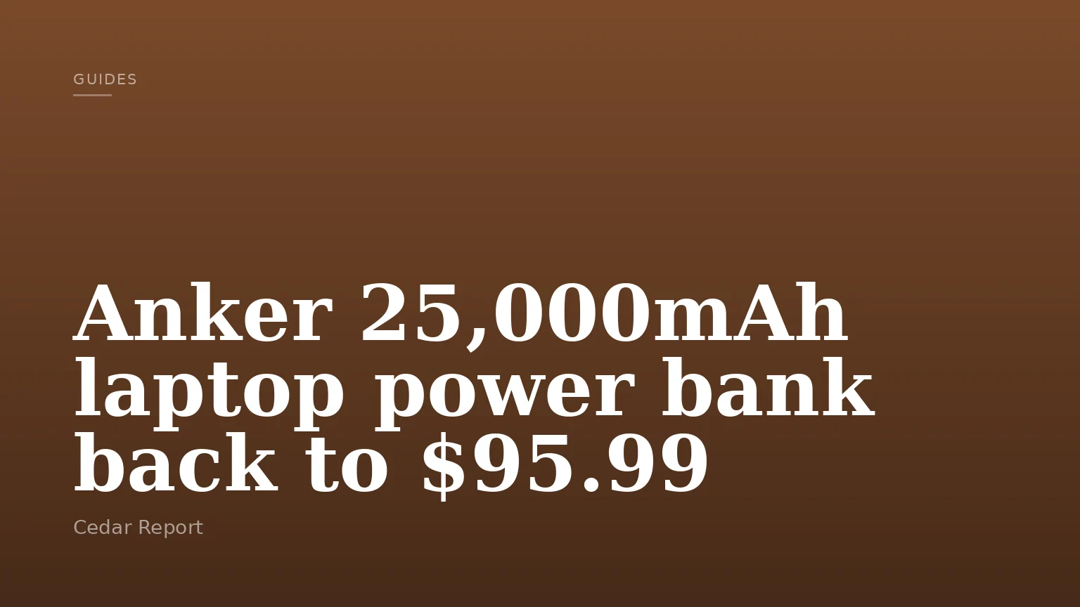 Anker 25,000mAh laptop power bank back to $95.99