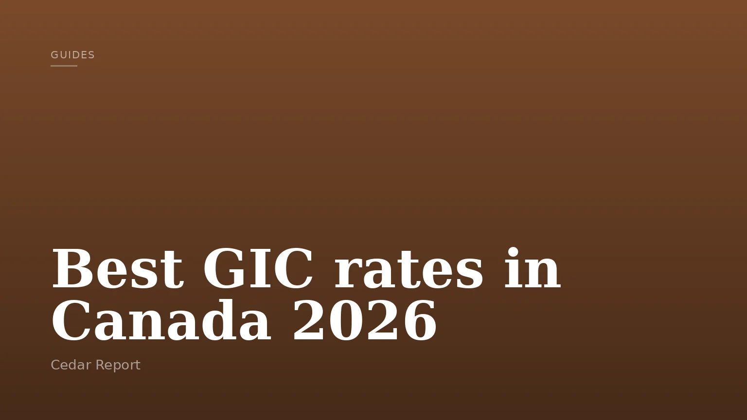 Best GIC rates in Canada 2026