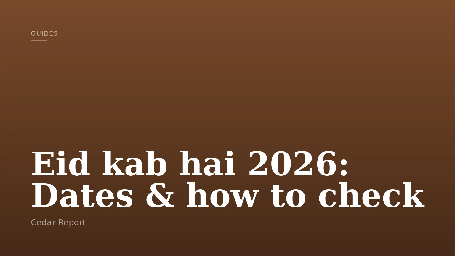 Eid kab hai 2026: Dates & how to check