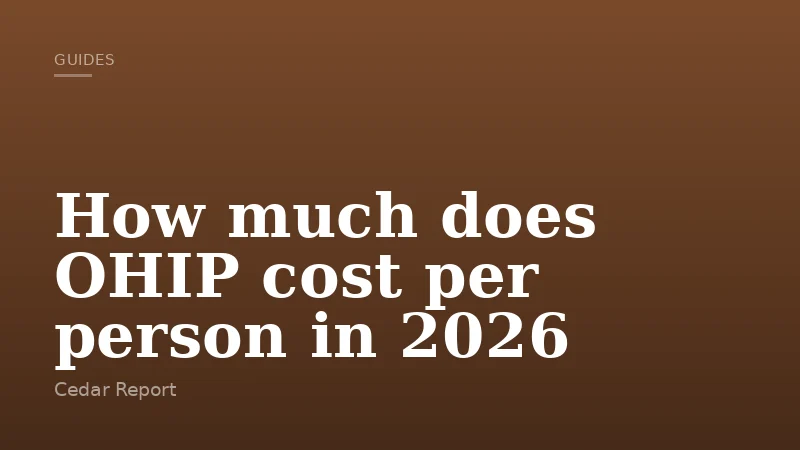 How much does OHIP cost per person in 2026