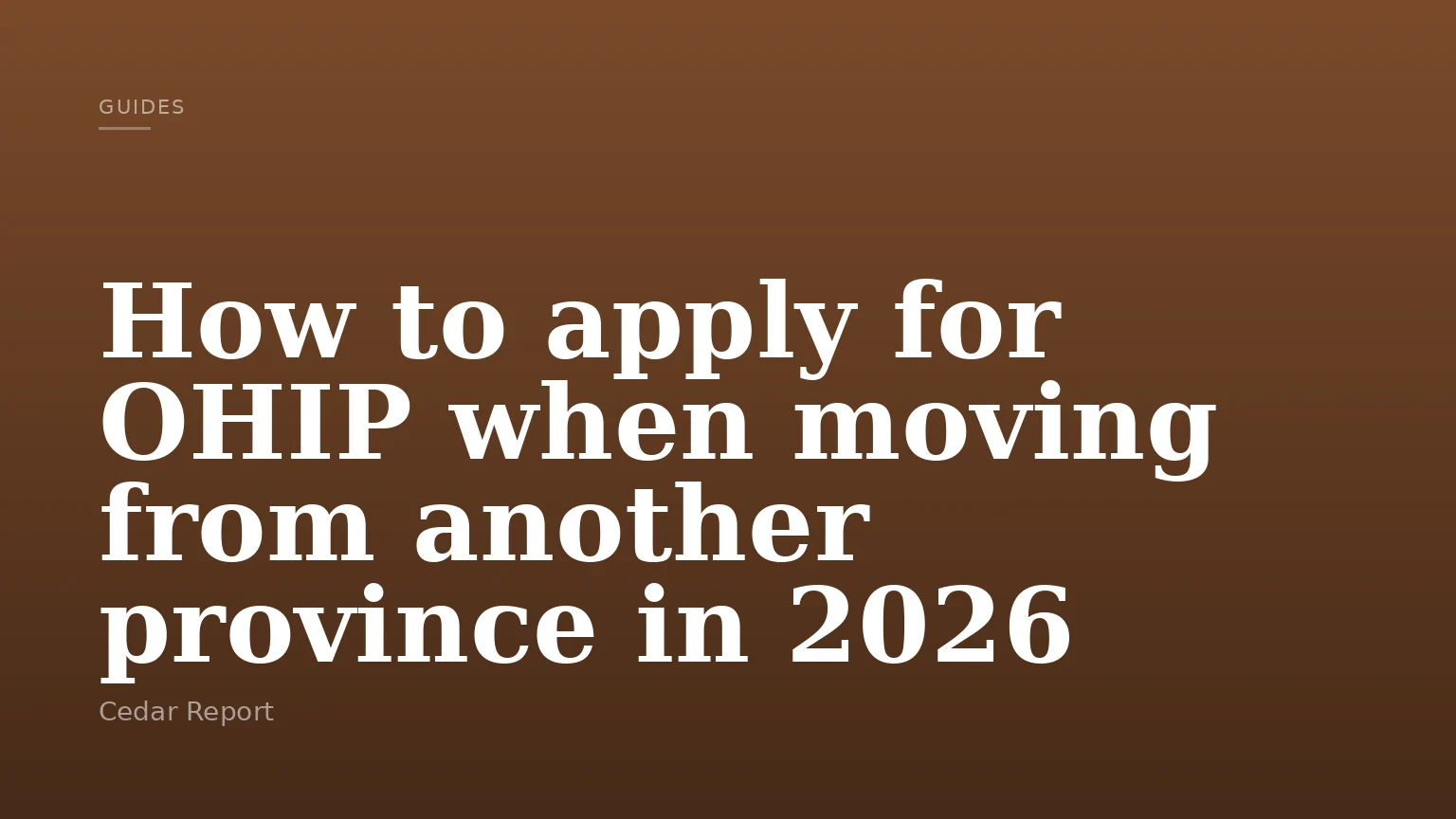 How to apply for OHIP when moving from another province in 2026