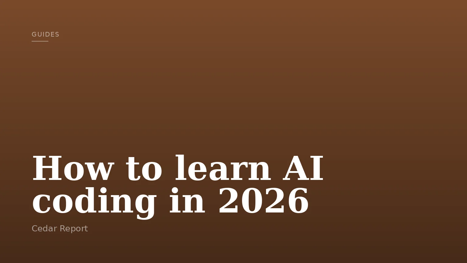 How to learn AI coding in 2026