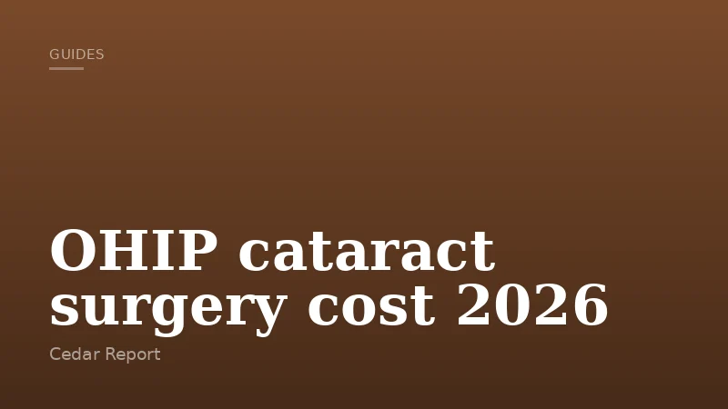OHIP cataract surgery cost 2026