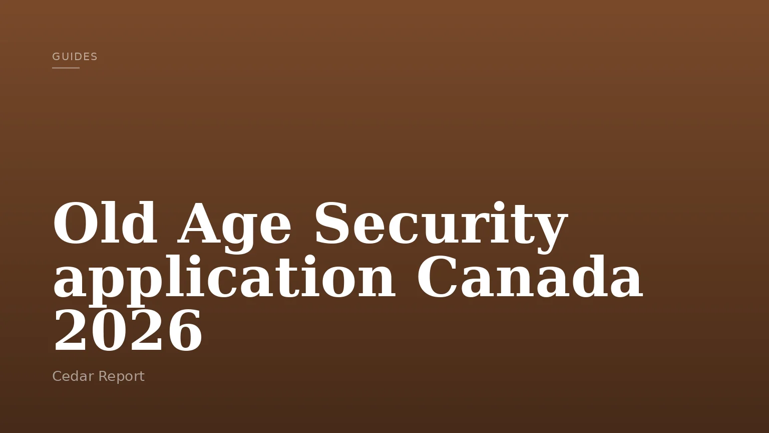 Old Age Security application Canada 2026
