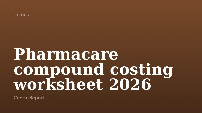 Pharmacare compound costing worksheet 2026
