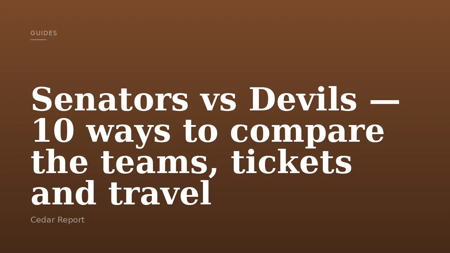 Senators vs Devils — 10 ways to compare the teams, tickets and travel