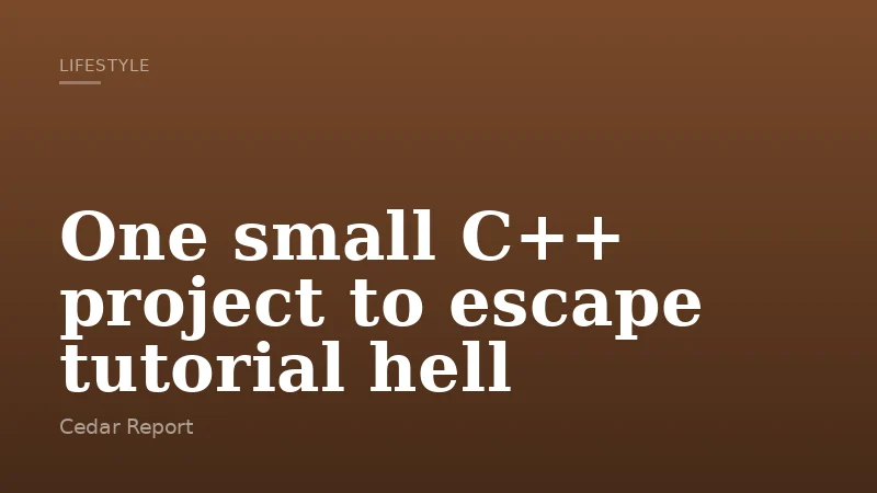 One small C++ project to escape tutorial hell