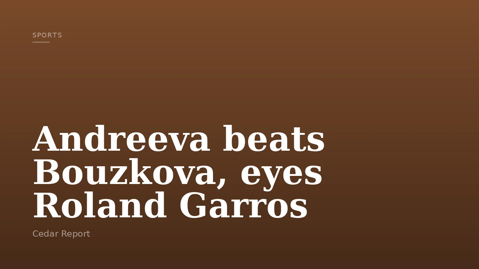 Andreeva beats Bouzkova, eyes Roland Garros