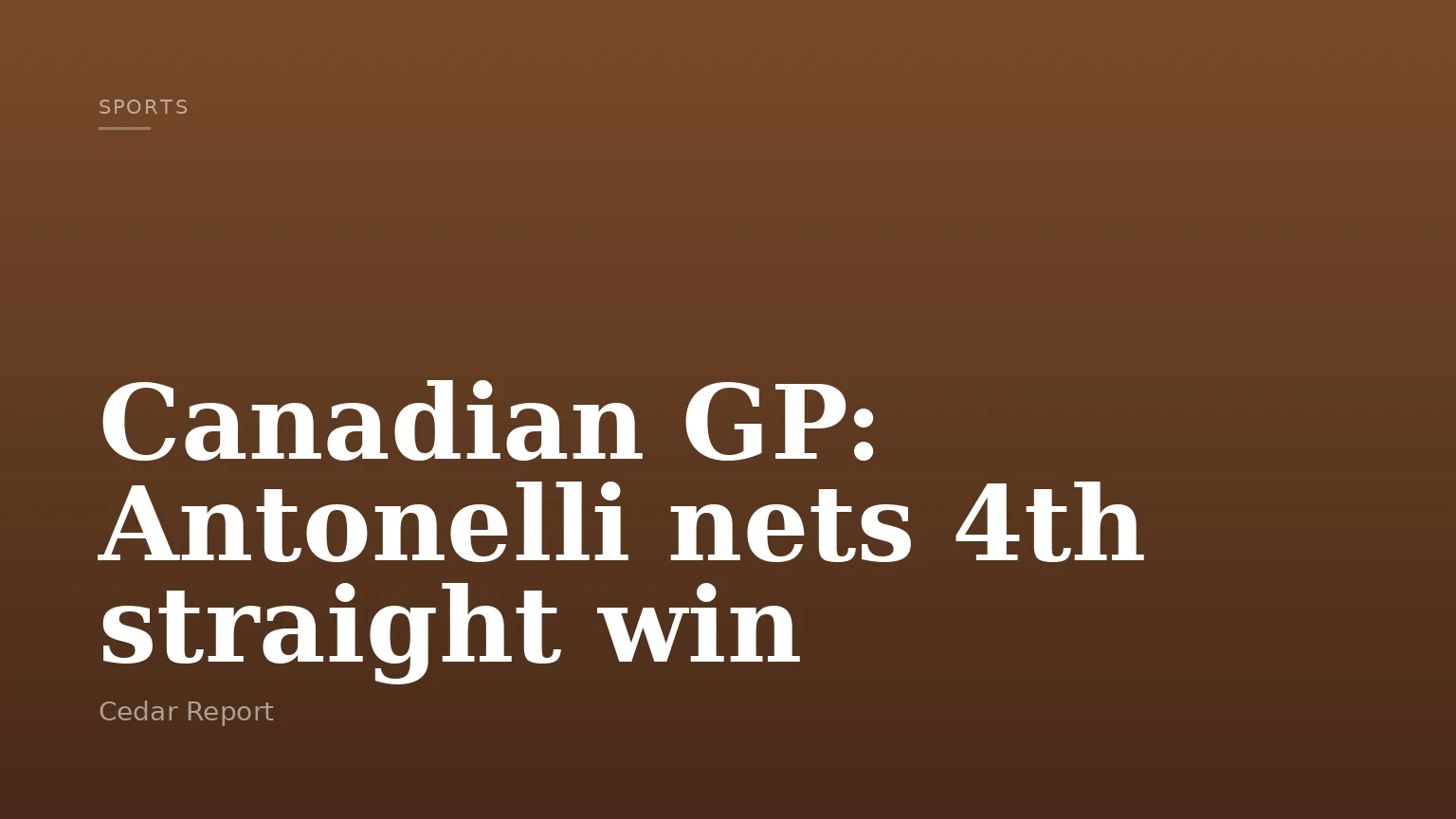 Canadian GP: Antonelli nets 4th straight win