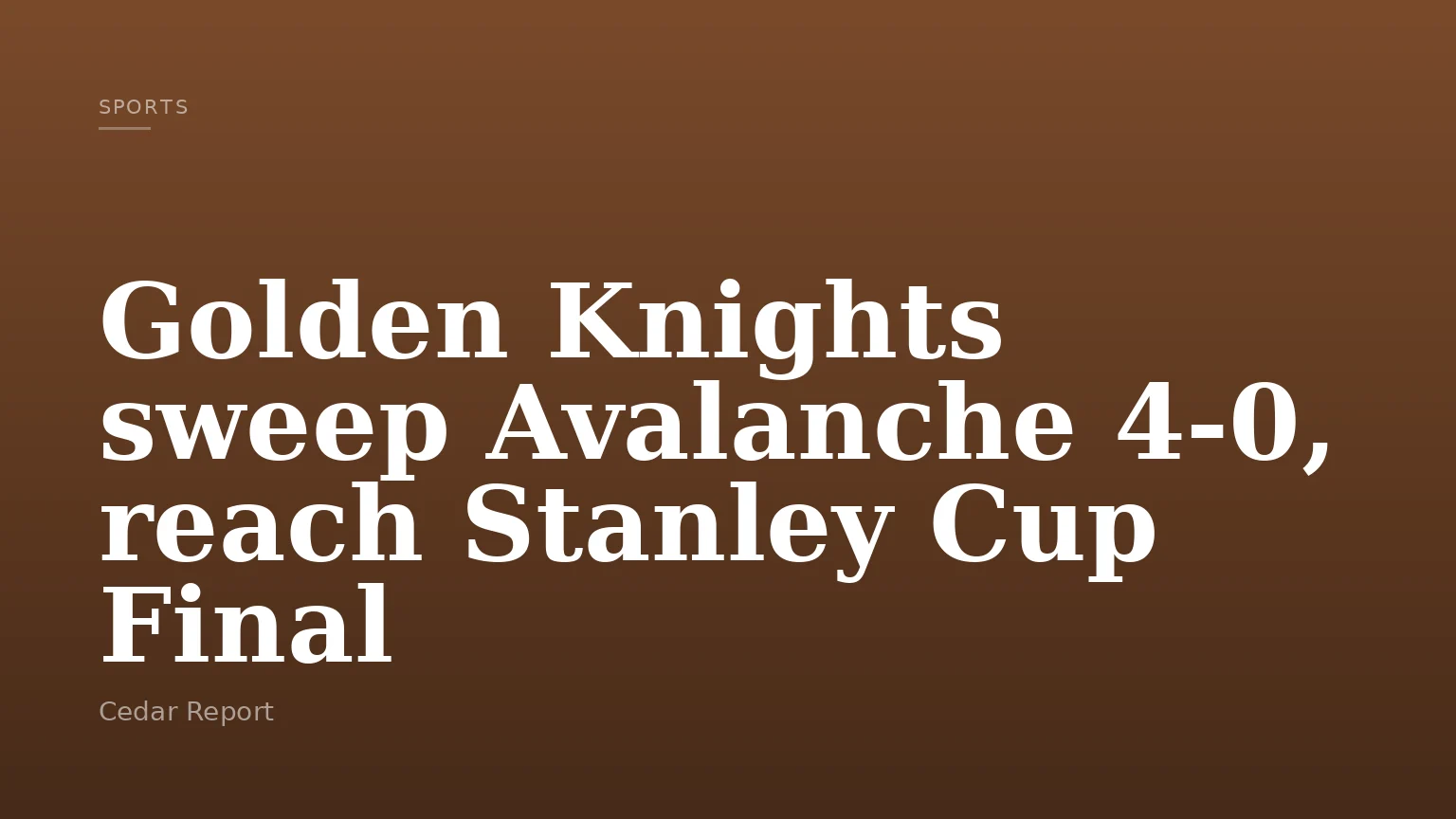 Golden Knights sweep Avalanche 4-0, reach Stanley Cup Final