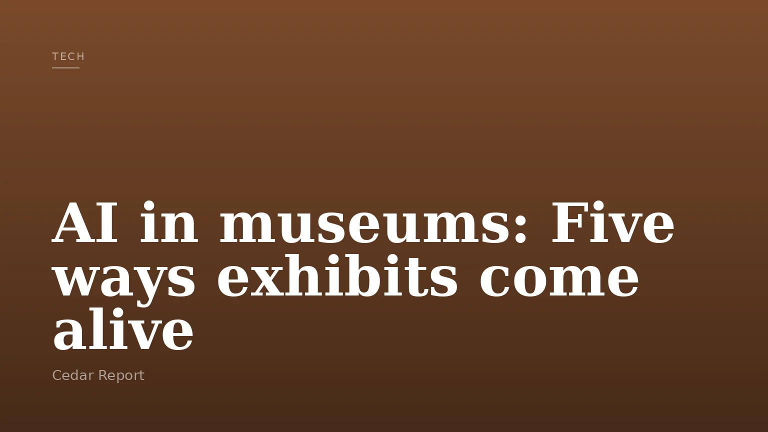 AI in museums: Five ways exhibits come alive