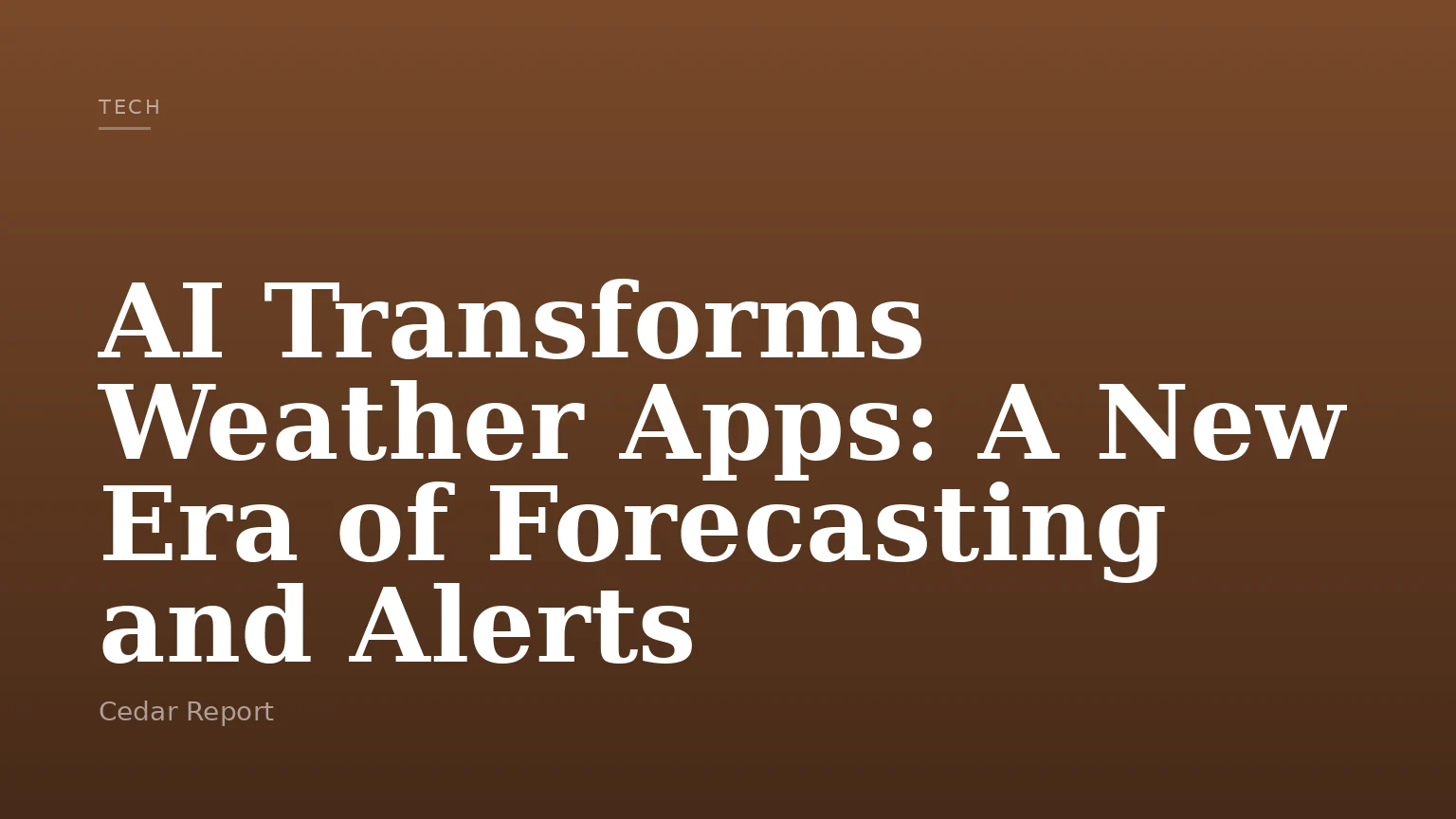 AI Transforms Weather Apps: A New Era of Forecasting and Alerts