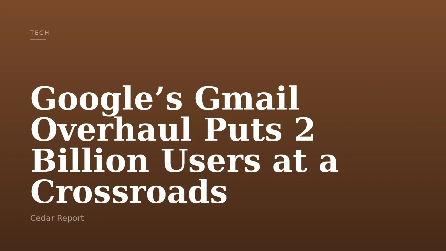 Google’s Gmail Overhaul Puts 2 Billion Users at a Crossroads