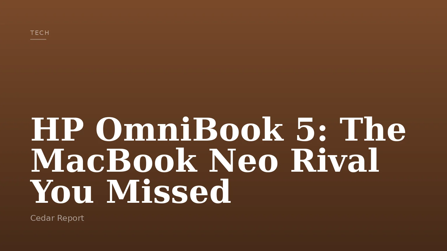 HP OmniBook 5: The MacBook Neo Rival You Missed
