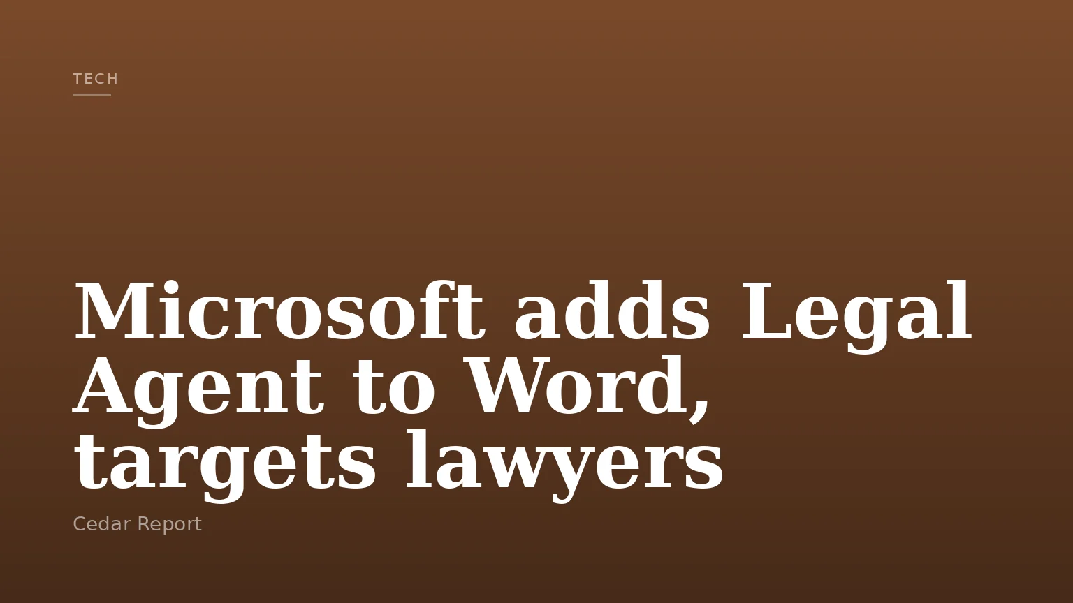 Microsoft adds Legal Agent to Word, targets lawyers