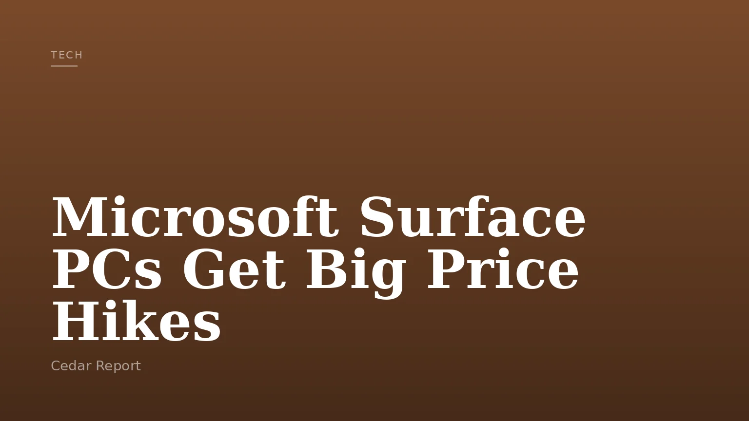Microsoft Surface PCs Get Big Price Hikes