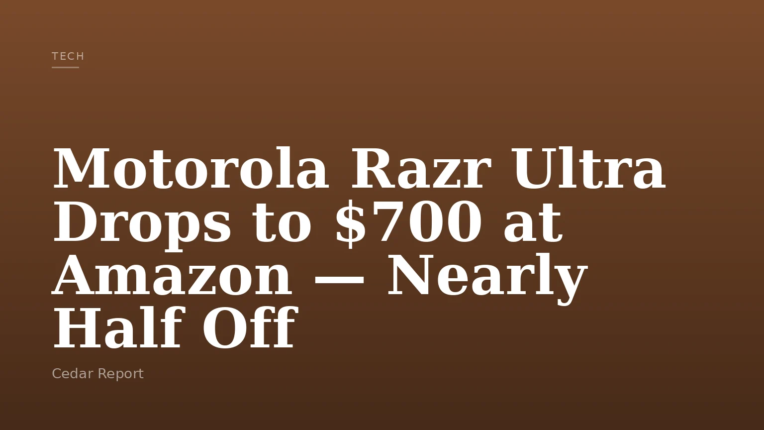 Motorola Razr Ultra Drops to $700 at Amazon — Nearly Half Off