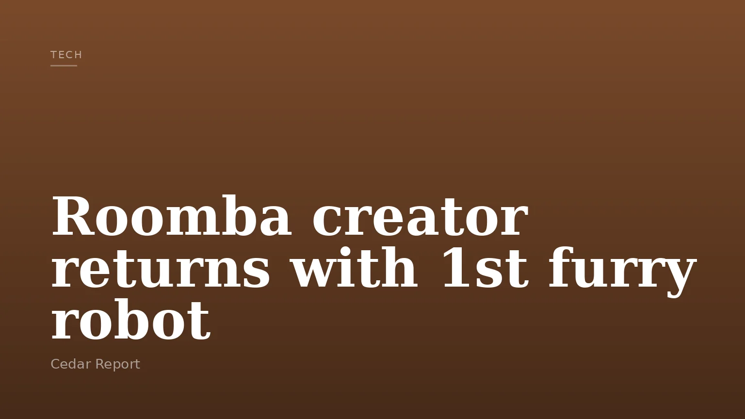 Roomba creator returns with 1st furry robot