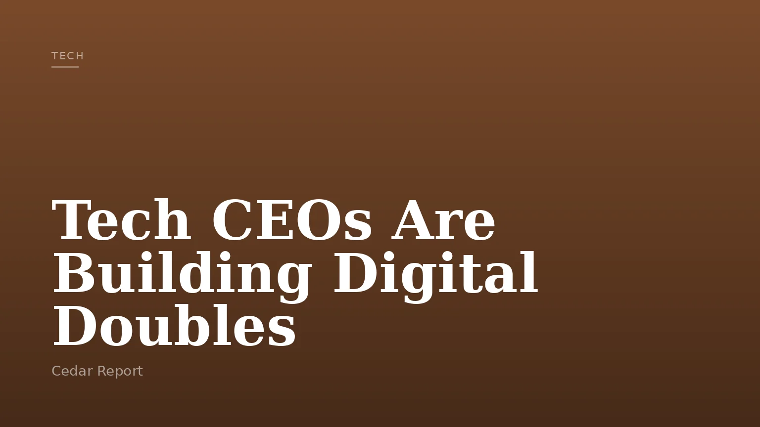 Tech CEOs Are Building Digital Doubles