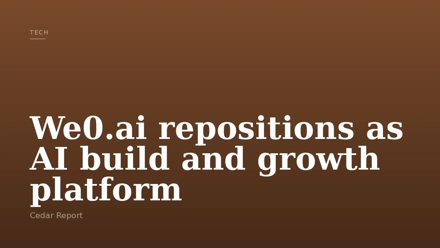 We0.ai repositions as AI build and growth platform