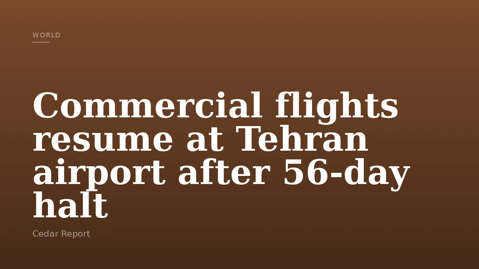 Commercial flights resume at Tehran airport after 56-day halt